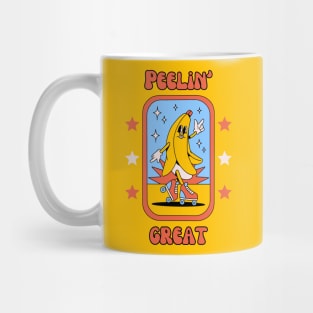 Peelin' great - cute and funny banana pun to feel good Mug